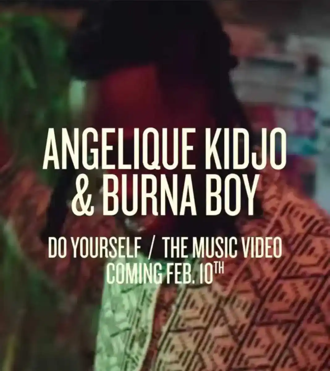 Burna Boy – Do Yourself ft. Angelique Kidjo (Video)