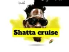 Dj Yk – Shatta Cruise