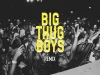 AV – Big Thug Boys (Remix) Ft. DJ Yo