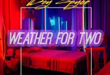 Boy Spyce – Weather For Two (WFT)