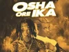 Dablixx Osha – Osha Ore Ika Ft. Portable