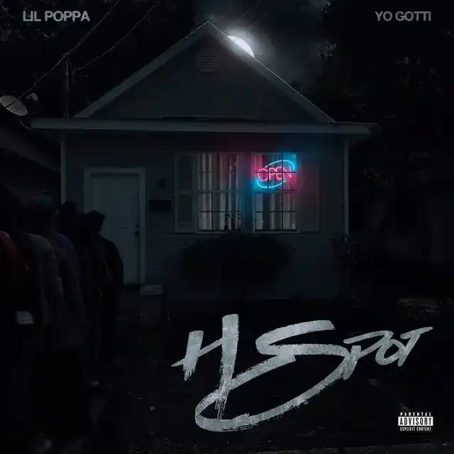 Lil Poppa – H Spot Ft. Yo Gotti