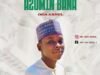 Oga Abdul - Azumin Bana (Official Audio) 2022