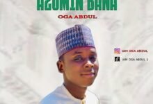 Oga Abdul - Azumin Bana (Official Audio) 2022