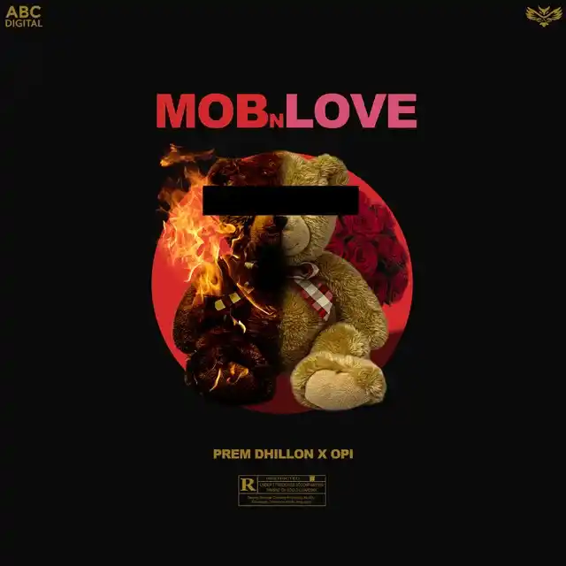 Prem Dhillon – Mob N Love