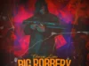 Chronic Law – Big Robbery