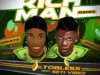 Tobless – Rich Man (Remix) Ft. Seyi Vibez