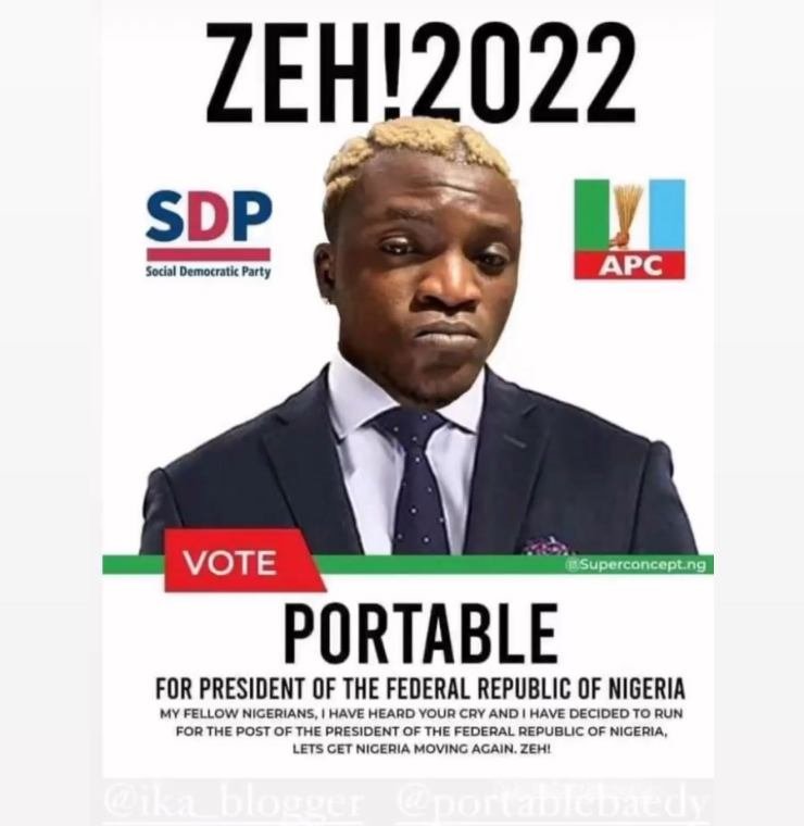 “Zazoo for youths" – Reactions as Portable declares to be Nigeria next president, shares campaign poster