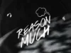 Jaido P – Reason Much