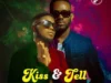 J Martins – Kiss & Tell Feat. Jaywillz