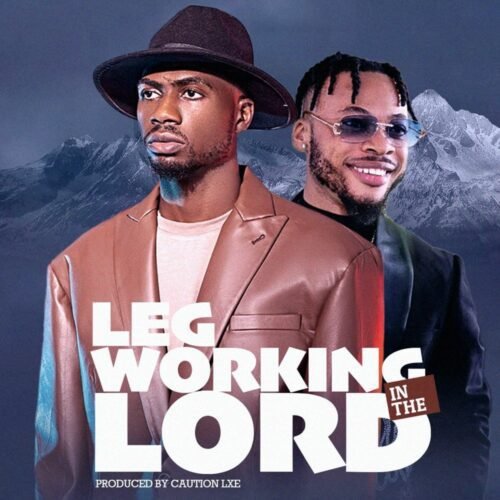 Josh2funny – Legworking in the Lord Feat. Poco Lee