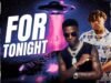 Bnxn - For Tonight Feat. WizKid