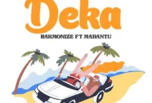 Harmonize – Deka Feat. Mabantu