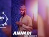 Sadi Sidi Sharifai - Annabi Yaya Yake Ne (Official Audio) 2022