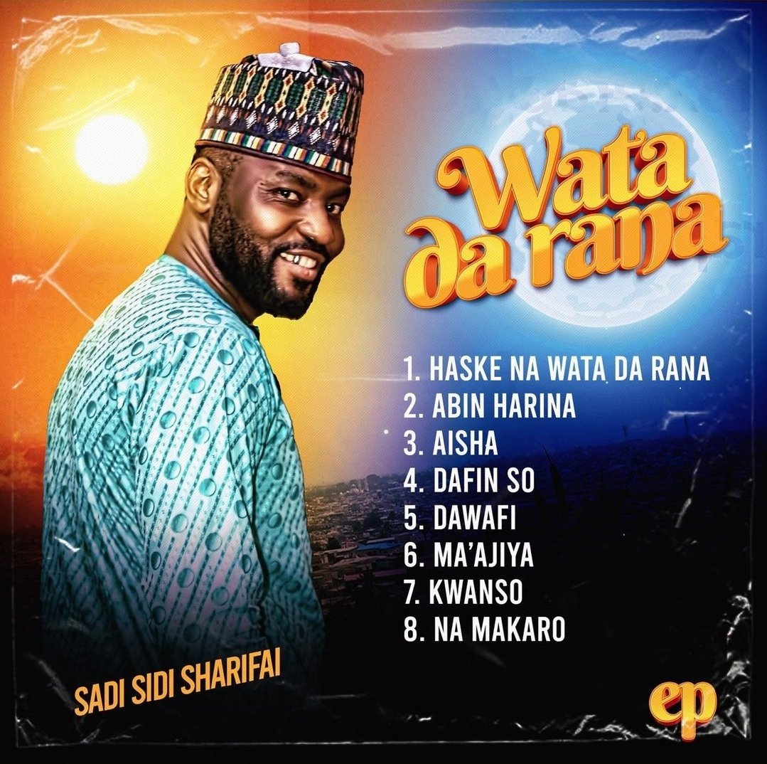 Sadi Sidi Sharifai - Wata Da Rana (Full Album) 2022
