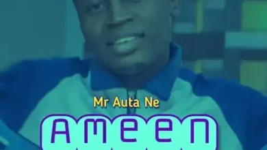 Mr Auta Ne – Ameen (Aure Nakeso)