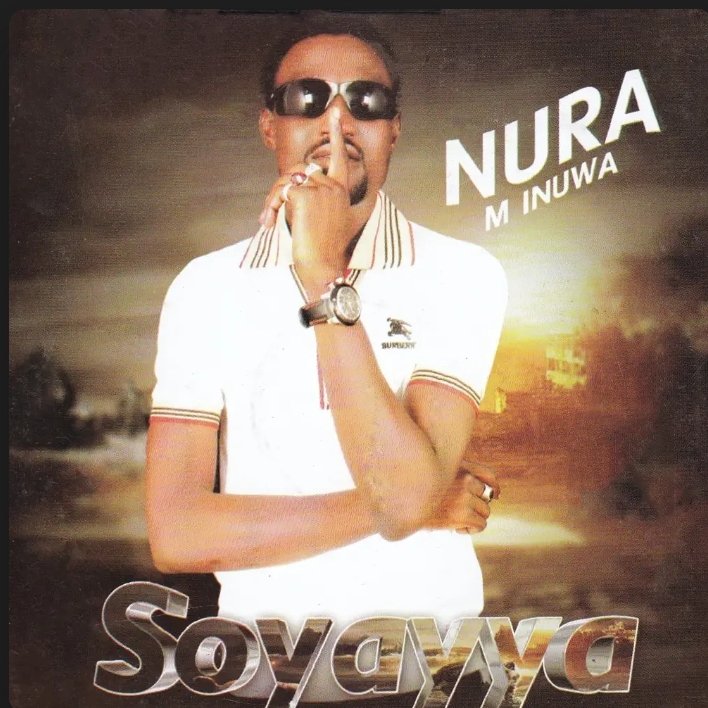 Nura M Inuwa - Soyayya (Full Album) 2015
