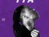 TIA – Vibe Ft. Mohbad