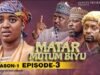 Matar Mutum Biyu Season 1 Episodes 3