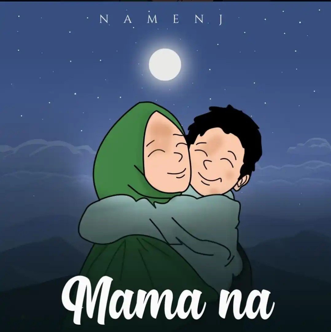 The Song “Namenj – Mama Na” Mp3 Download