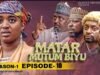 Matar Mutum Biyu Season 1 Episodes 10